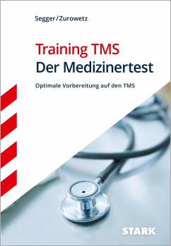 Training TMS - Der Medizinertest - Segger, Felix;Zurowetz, Werner