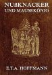 Nußknacker und Mäusekönig - Bild 1