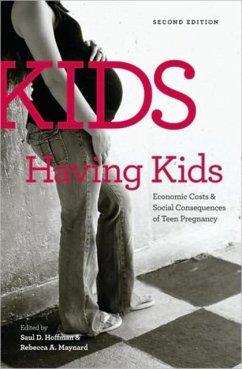 Kids Having Kids - Hoffman, Saul D.; Maynard, Rebecca A.