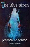 The Blue Siren (Tales of Evermagic, #7) (eBook, ePUB)