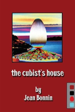 The Cubist's House - Bonnin, Jean