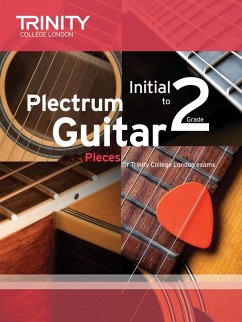 Plectrum Guitar Pieces Initial-Grade 2 - Trinity College London