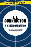 A Minor Operation A Minor Operation