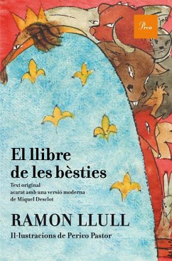 Llibre de les bèsties - Ramón Llull - Beato -, Beato