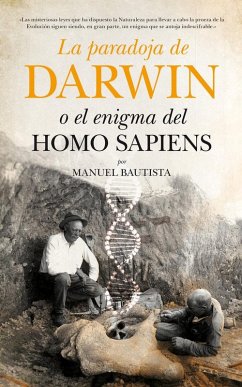 Cover La paradoja de Darwin o El enigma del Homo sapiens
