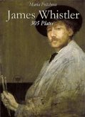 James Whistler: 305 Plates (eBook, ePUB)