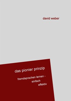 Das Pionier-Prinzip - Weber, David