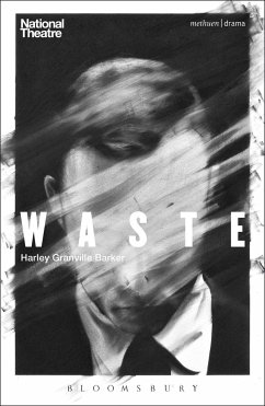 Waste - Granville Barker, Harley Granville