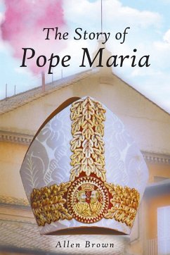 The Story of Pope Maria