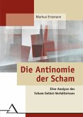 Die Antinomie der Scham Die Antinomie der Scham