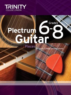 Plectrum Guitar Pieces Grades 6-8 - Trinity College London