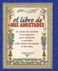 El libro de mis amistades - García Estrada, Maena