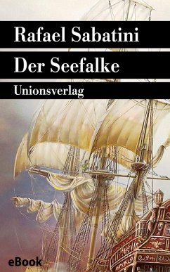 Der Seefalke (eBook, ePUB) - Sabatini, Rafael