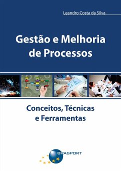 Cover Gestão e Melhoria de Processos: Conceitos, Técnicas e Ferramentas (eBook, ePUB)