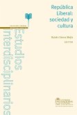 República Liberal: sociedad y cultura (eBook, ePUB)
