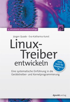 Linux-Treiber entwickeln (eBook, PDF) - Quade, Jürgen; Kunst, Eva-Katharina