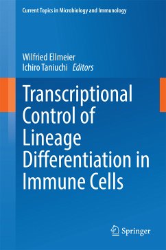 Transcriptional Control of Lineage Differentiation in Immune Cells (eBook, PDF)