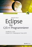 Eclipse für C/C++-Programmierer (eBook, ePUB)