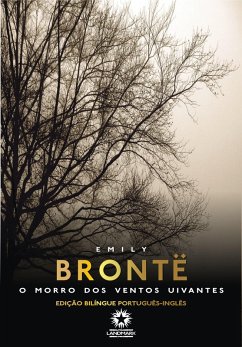 O morro dos ventos uivantes: Wuthering heights (eBook, ePUB) - Brontë, Emily