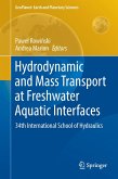 Hydrodynamic and Mass Transport at Freshwater Aquatic Interfaces