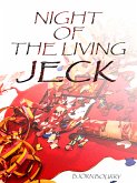 Night of the Living Jeck (eBook, ePUB)