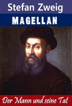 Magellan (eBook, ePUB) - Zweig, Stefan