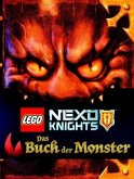 LEGO® Nexo Knights(TM) Das Buch der Monster LEGO® Nexo Knights(TM) Das Buch der Monster