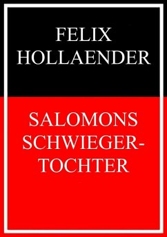 Salomons Schwiegertochter (eBook, ePUB) Salomons Schwiegertochter (eBook, ePUB)