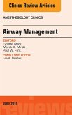 Airway Management, An Issue of Anesthesiology Clinics (eBook, ePUB) Airway Management, An Issue of Anesthesiology Clinics (eBook, ePUB)