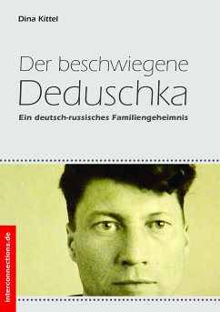 Der beschwiegene Deduschka (eBook, ePUB) - Kittel, Dina