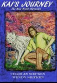 Kai's Journey; The New World Chronicles (eBook, ePUB) Kai's Journey; The New World Chronicles (eBook, ePUB)