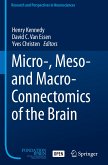 Micro-, Meso- and Macro-Connectomics of the Brain