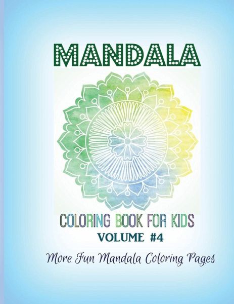 Mandala Coloring Book for Kids Mandala Coloring Book for Kids