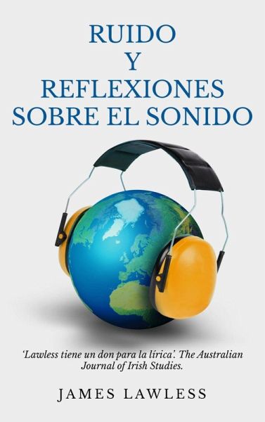 Ruido y Reflexiones sobre el Sonido (eBook, ePUB)