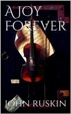 A Joy Forever (eBook, ePUB)