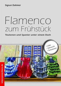 Flamenco zum Frühstück (eBook, ePUB) - Dahmer, Sigrun