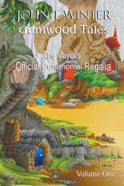 Gumwood Tales - Volume One