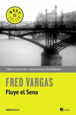 Comisario Adamsberg 4. Fluye el Sena