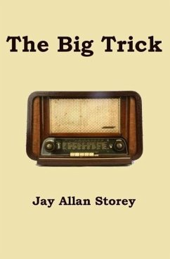 The Big Trick (eBook, ePUB) - Allan Storey, Jay