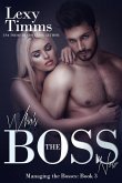 Who's the Boss Now (Managing the Bosses Series, #3) (eBook, ePUB)