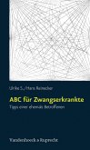 ABC für Zwangserkrankte (eBook, PDF)