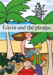 Gavin and the Pirates (eBook, PDF) - Dewart, Rosemary