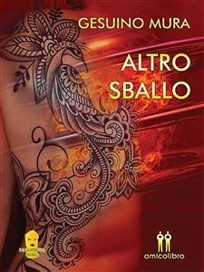 Altro sballo (eBook, ePUB) - Mura, Gesuino