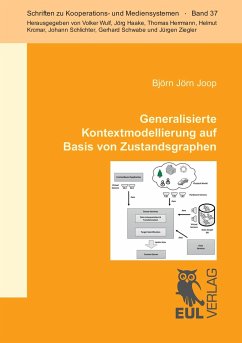 Generalisierte Kontextmodellierung auf Basis von Zustandsgraphen - Joop, Björn Jörn