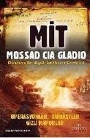 MIT, Mossad, CIA, Gladio - Kuzu, Ali