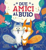 Due amici al buio Due amici al buio