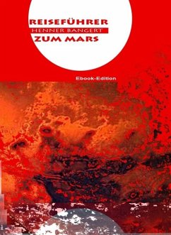 Reiseführer zum Mars (eBook, ePUB)