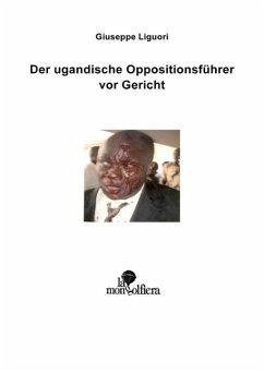 Der Ugandische Oppositionsführer vor Gericht (eBook, ePUB)