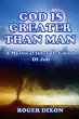 God Is Greater Than Man: A Mystical... - Bild 1