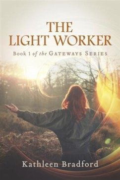 Light Worker (eBook, ePUB) - Bradford, Kathleen